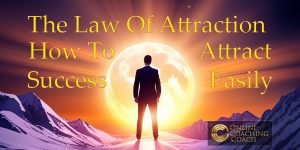 Law Of Attraction Exerts Universal Influence To Attract Success Faster